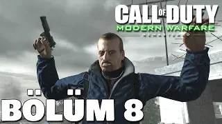 BABALARIMIZIN GÜNAHLARI | Modern Warfare Remastered Türkçe #8