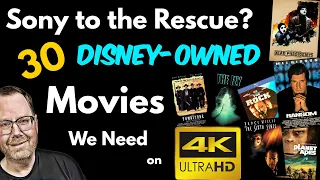 30 Disney-owned Movies We Need on 4K Blu-ray | Will Sony Save Physical Media?