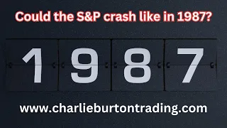 Could the S&P crash like in 1987?