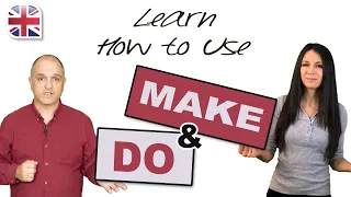 How to Use Make and Do in English