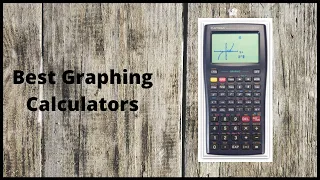 Top 5 Best Graphing Calculators review and buying guide