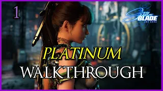 Stellar Blade | Platinum Walkthrough 01/X | Full Game Trophy & Achievement Guide