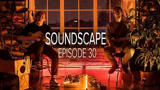 Song 30 | Ambient Guitar | Soundscape