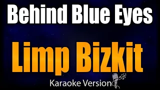 karaoke - Behind Blue Eyes - Limp Bizkit  🎤