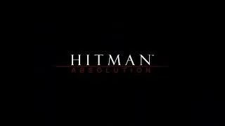 Hitman Absolution - Opening Movie