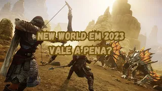 New World em 2023 está valendo a pena? Conteúdo geral do jogo e o que está para vir!!!