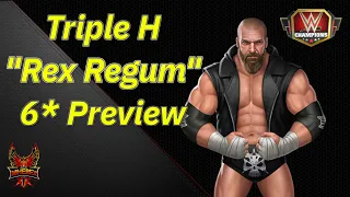 Triple H "Rex Regum" 6* Preview Another Crazy SB