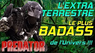 PREDATOR : L'Extraterrestre le plus BADASS de l'Univers !!