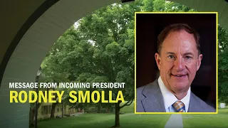 A Message from Incoming President Rodney A. Smolla