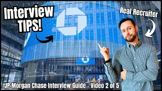 JP Morgan Chase Behavioral Interview Questions and Answers - How to Get Hired at JP Morgan Chase