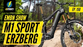 The New M1 Sport Ezberg E Bike | EMBN Show Ep. 150