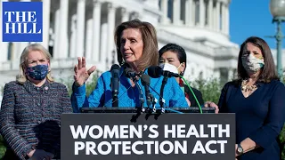 Pelosi, Dems fight for abortion rights with Women's Health Protection Act