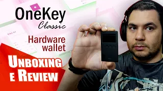 OneKey Classic Hardware Wallet - Unboxing e Review completo! ela é tudo isso mesmo? Bora ver