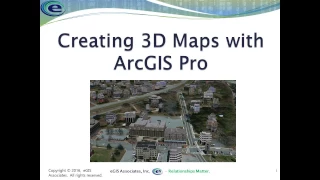Creating 3D Maps with ArcGIS Pro