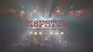 DISPATCH - Live From The Boston Woods [Full Concert]
