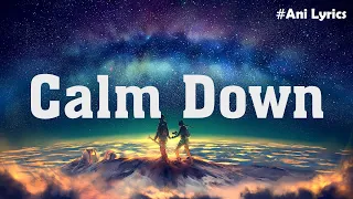 Rema (Mix Lyrics)  - Calm Down | Selena Gomez, Charlie Puth, Meghan Trainor,...