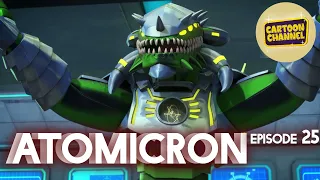 Atomicron | Episode 25 | Epic Robot Battles | Animated Cartoon Series