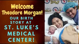 Birth Story, Labor Tips and BILL REVEAL at ST. LUKE'S MEDICAL CENTER