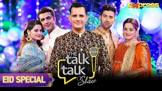 Aiman - Muneeb - Minal - Ahsan | The Talk Talk Show - Eid Special | Hassan Choudary