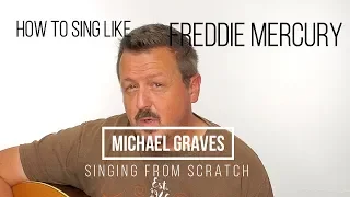 How To Sing Like Freddie Mercury - Dynamics and Emotional Expression