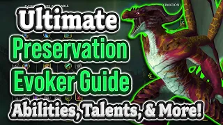 Patch 10.0.2 Preservation Evoker Guide for Dungeons & Raids!