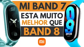 MI BAND 7 esta bem MELHOR do que a MI BAND 8! ENTENDA