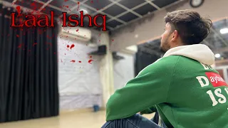 Laal Ishq | Dance Cover | Bobby Dancerr | Director Rey