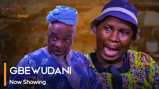 Gbewudani - Latest Yoruba Movie 2023 Drama Starring Wale Akorede | Ebun Oloyede | Nifemi Lawal