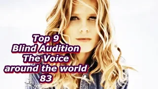 Top 9 Blind Audition (The Voice around the world 83)(REUPLOAD)