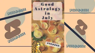 Good Astrology July 2022