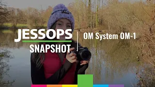 OM System OM-1 | First Look | Snapshot | Jessops