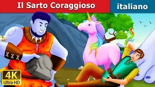 Il Sarto Coraggioso | The Brave Little Tailor Story in Italian | Fiabe Italiane @ItalianFairyTales