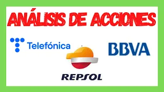 Análisis Técnico de acciones: Telefónica, BBVA y Repsol