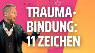 11 Anzeichen für Traumabindung / Traumabonding in Beziehungen und 4 Tipps wie du da raus kommst