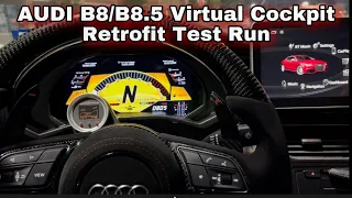 (AUDI) B8/B8.5 VIRTUAL COCKPIT RETROFIT (POV TEST RUN !!!) A4/A5/Q5/S4/S5/RS5/RS4 Demonstration !!!!