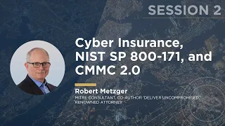 Cyber Insurance, NIST SP 800-171, and CMMC 2.0