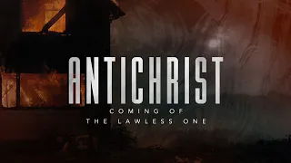 Antichrist - Coming Of The Lawless One