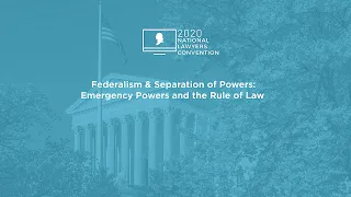 Emergency Powers and the Rule of Law [2020 National Lawyers Convention]