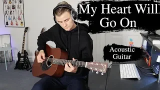 My Heart Will Go On - Celine Dion - Acoustic Guitar Cover