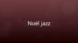 Noël Jazz