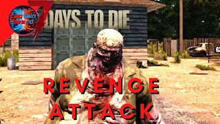 Revenge Attacks Ep4 7 Days to Die