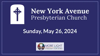 New York Avenue Presbyterian Church  5-26-24