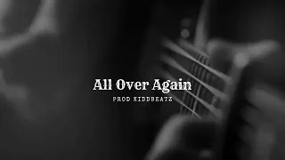 [FREE] Acoustic Guitar Type beat - All Over Again | R&B Vibes