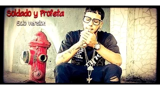 Anuel AA Soldado Y Profeta (Solo Version)