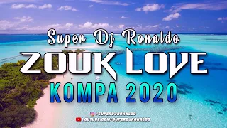 ZOUK LOVE REMIX 2021 - SUPER DJ RONALDO #1