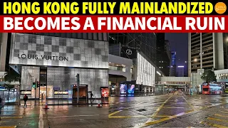 Hong Kong Fully Mainlandized, Becomes a Financial Ruin; Over 100 Shops Close Monthly
