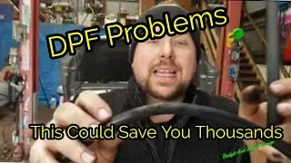 DPF Problems Must See This Could Save You Thousands