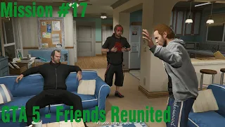 GTA 5 - Mission #17 - Friends Reunited [100% Gold Medal Walkthrough]