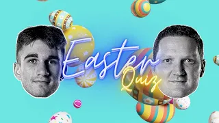 Easter Quiz: Lukas Kreišmontas prieš Vytautą Šulskį