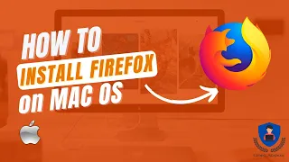 How to Install Firefox on Mac OS - Coding Academy